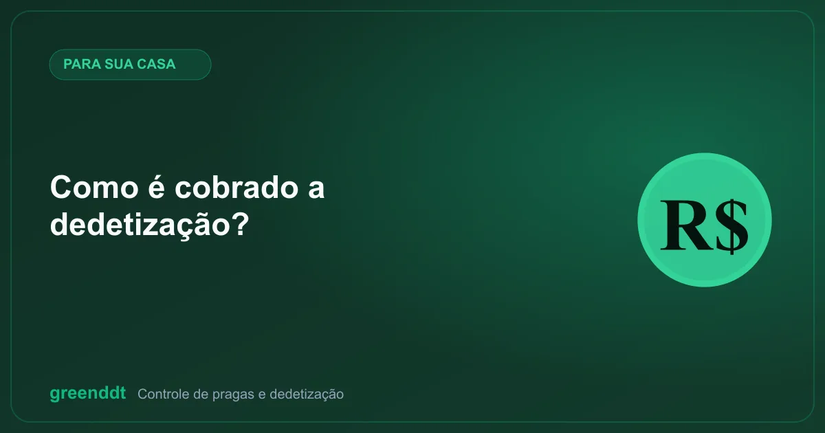 Ilustração de capa do artigo "Como é cobrado a dedetização?"
