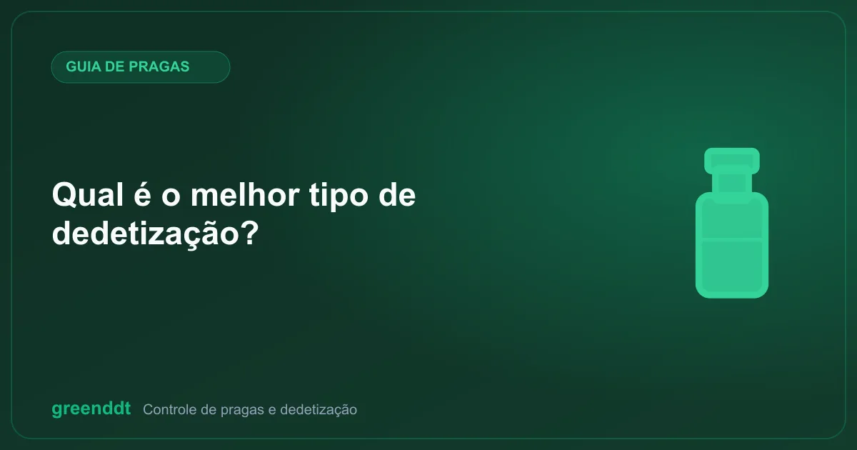 Ilustração de capa do artigo "Qual é o melhor tipo de dedetização?"